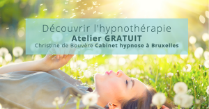 Atelier gratuit: découvrir l'hypnothérapie